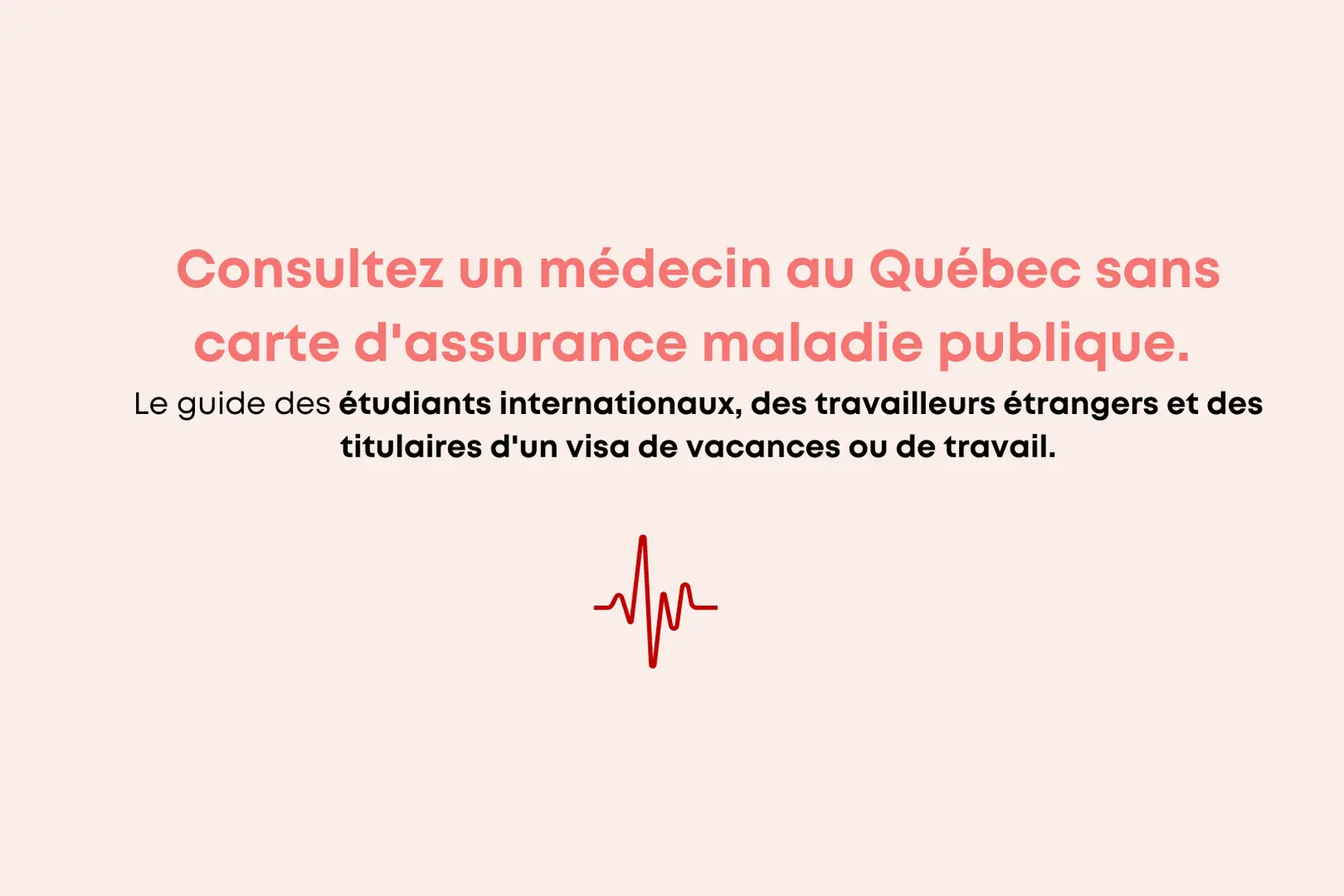 Consulter médecin sans carte RAMQ